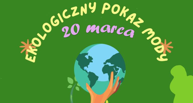 🌿🌳Ekologiczny Pokaz Mody🌿🍃